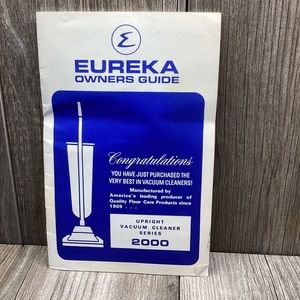 Eureka 2000 Owners Guide UPRIGHT VACUUM CLEANER INSTRUCTIONS Vintage